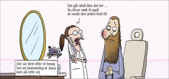 Jesus bør vende den anden kind til