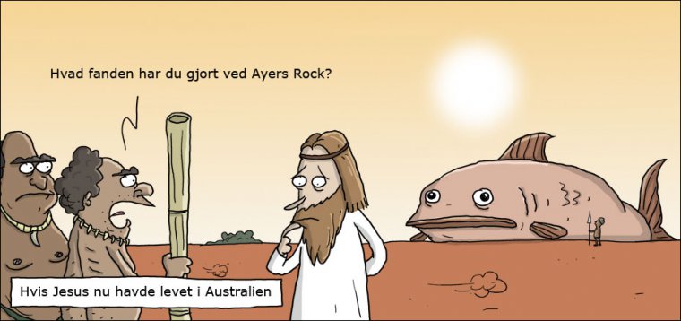 Hvis Jesus nu havde levet i Australien