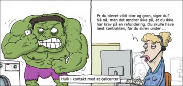 Hulk i kontakt med et callcenter