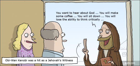 Obi-Wan Kenobi as a Jehova's Witness