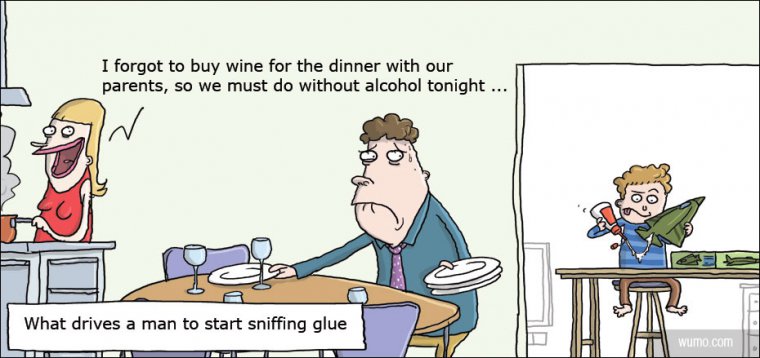 Why men sniff glue