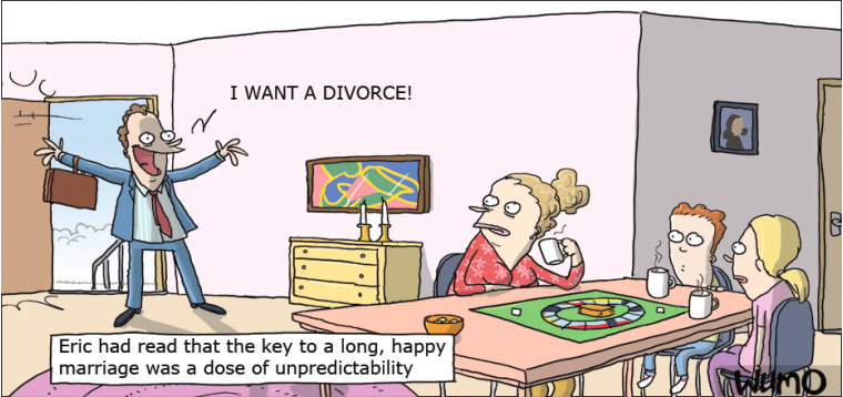 Unpredictability keeps your marriage fresh!